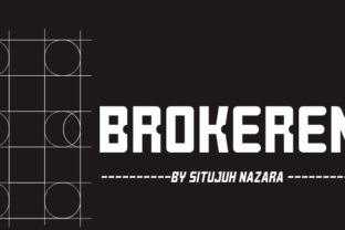 Understanding Brokeren: The Distinctive Font Crafted by Situjuh Nazara
